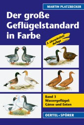 Der große Geflügelstandard in Farbe, Band 3