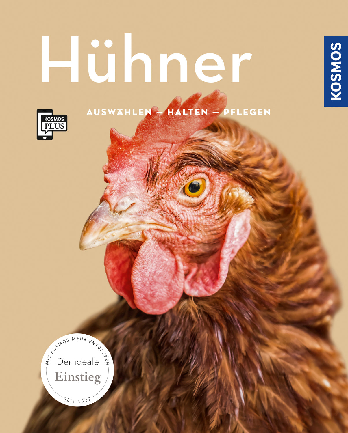 Hühner - Auswählen, Halten, Pflegen (Kosmos-Verlag)