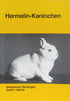 Hermelin-Kaninchen